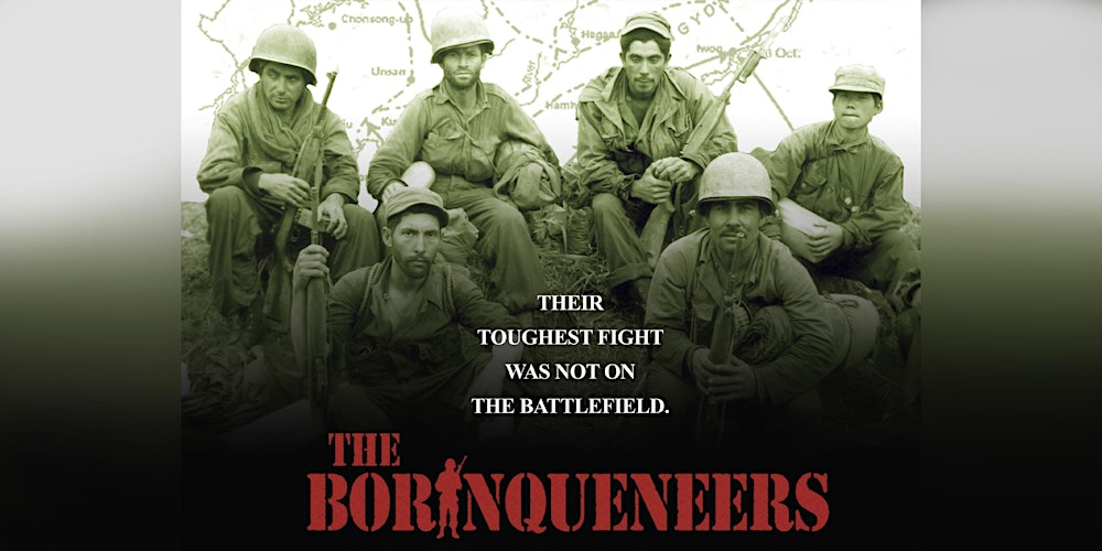 Honoring Hispanic Heroes The Borinqueneers Film Screening Fundraiser