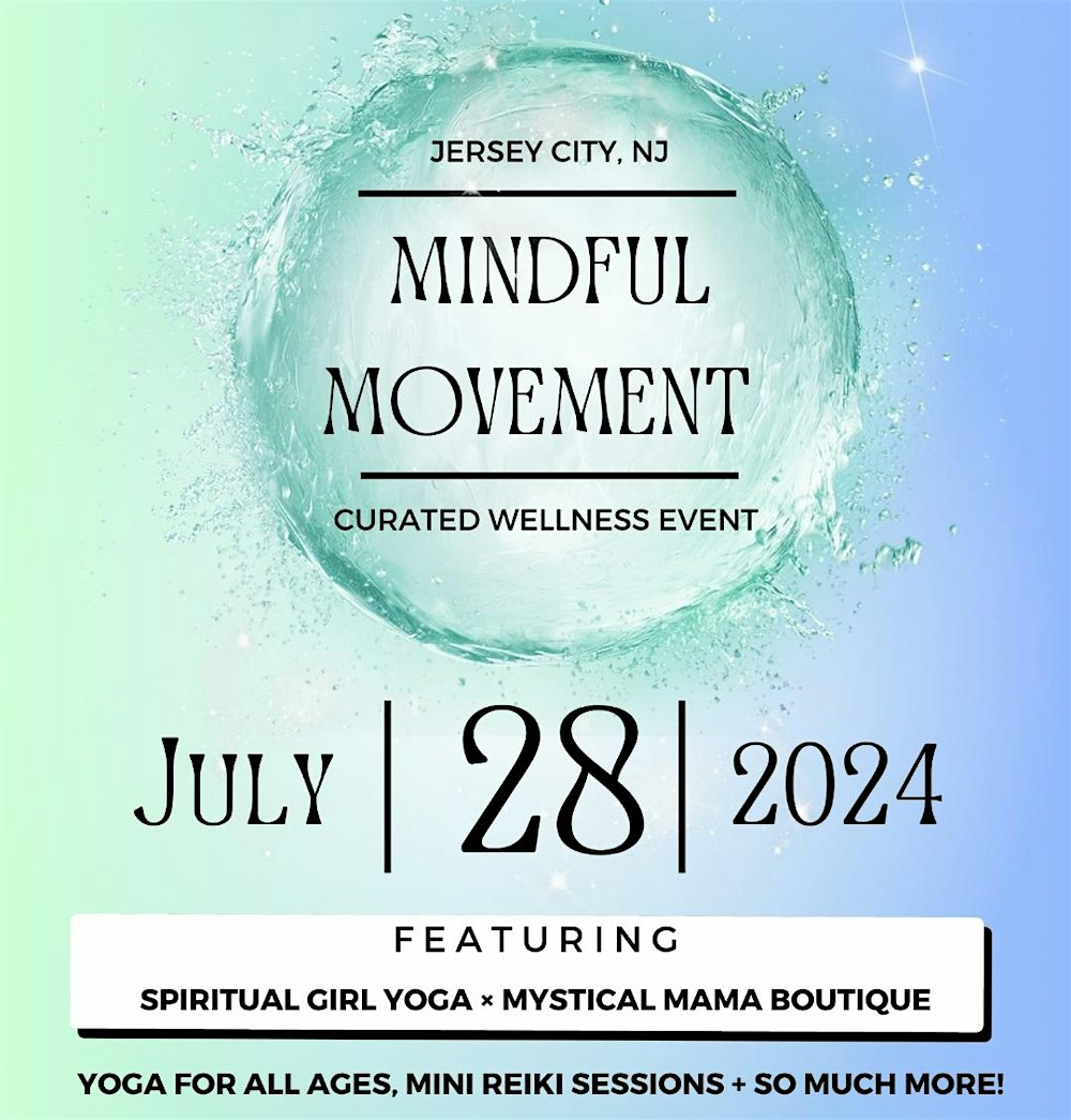 Mindful Movement | Yoga + Wellness Event