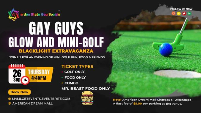 Gay Guys: Glow & Golf: Blacklight Extravaganza