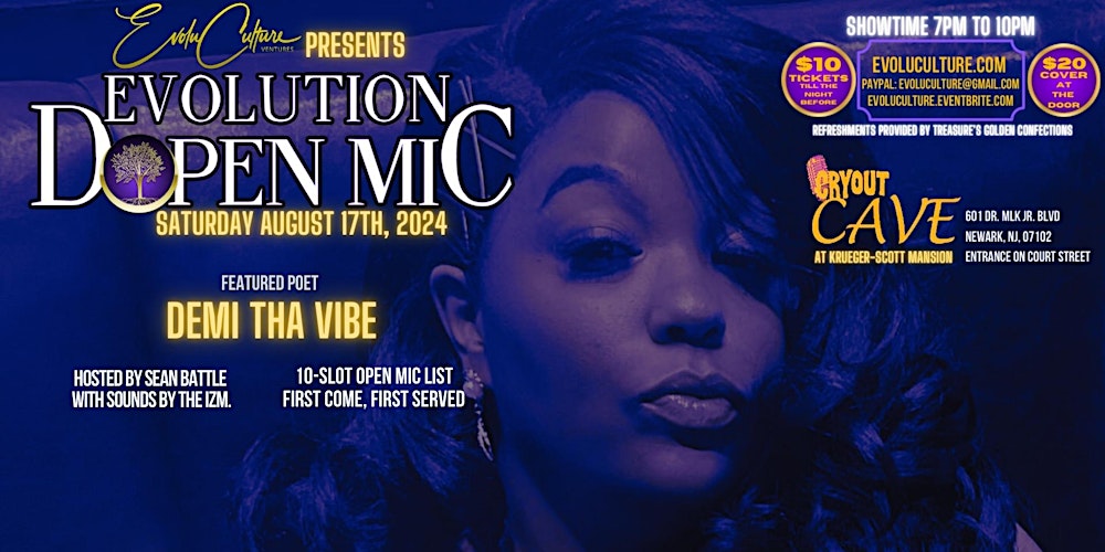 Evolution Dopen Mic  8/17 ( Featuring Demi Tha Vibe)