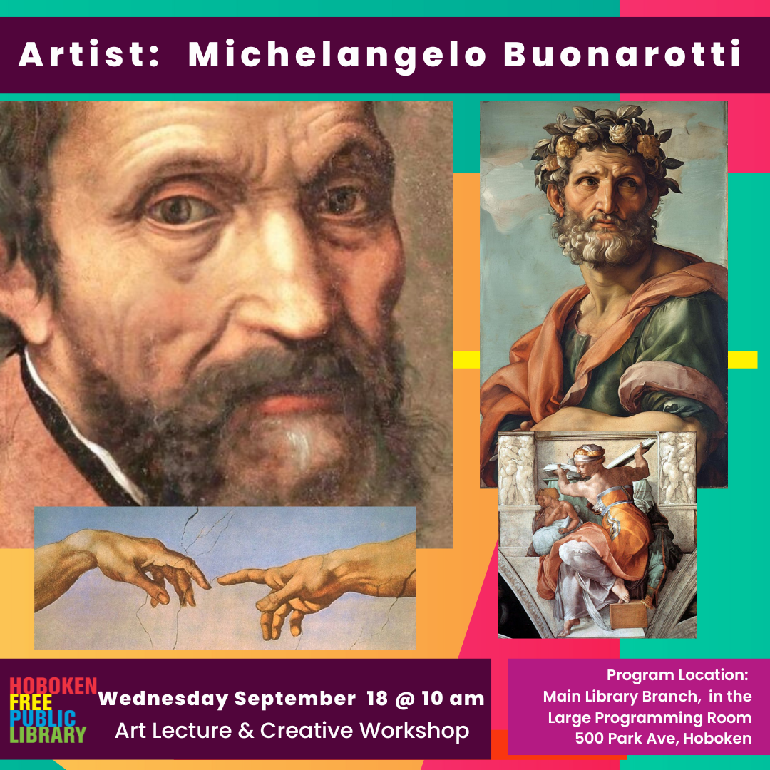 Art Lecture and Workshop with Liz Ndoye- Featured Artist - Michelangelo Buonarotti