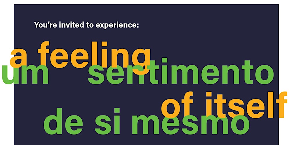 Lives in Translation and Design Consortium: A Feeling of Itself Exhibition