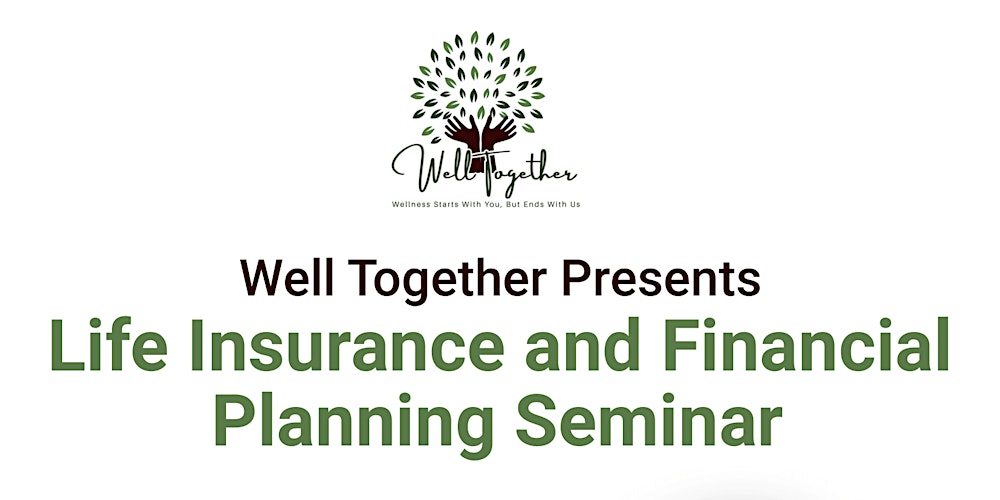 Life Insurance and Financial Planning Seminar