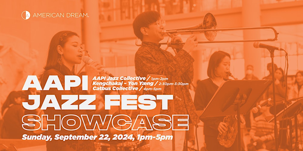 AAPI Jazz Fest Showcase @ American Dream Mall