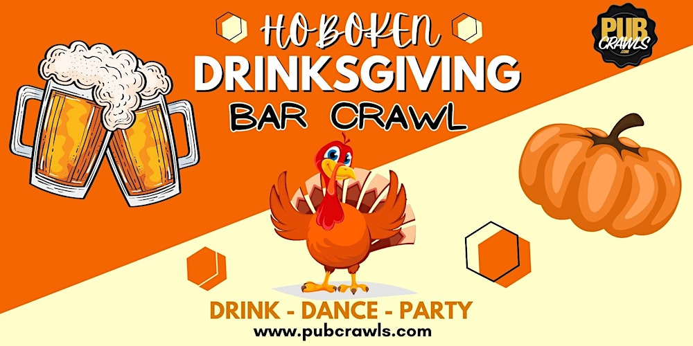 Hoboken Thanksgiving Eve Bar Crawl