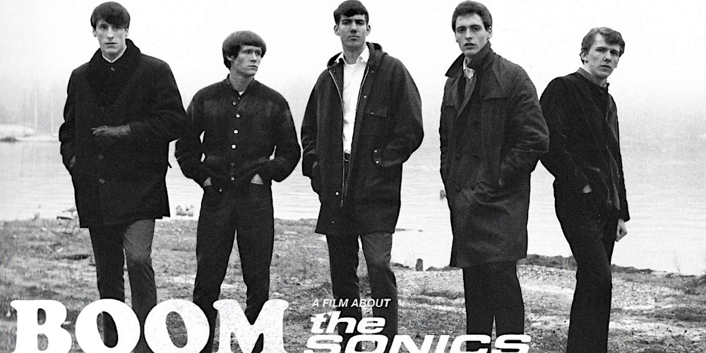 Boom:  A Film About The Sonics