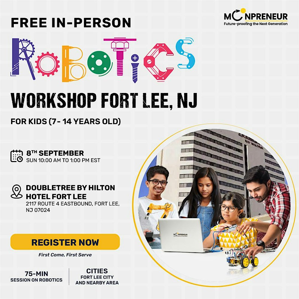 In-Person Free Robotics Workshop For Kids at Fort Lee, NJ (7-14 yrs)