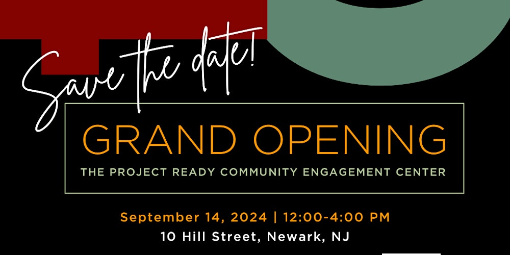 Grand Opening: Project Ready Community Engagement Center