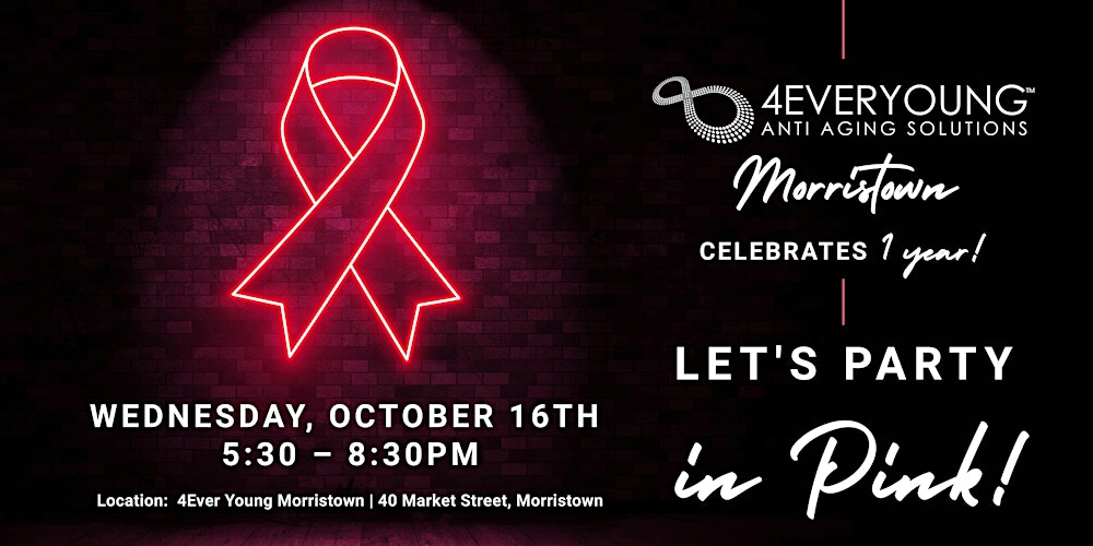 4Ever Young Morristown, Party in Pink 1 Year Anniversary