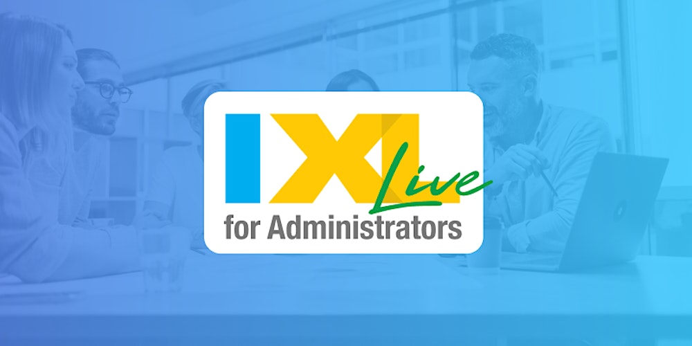 IXL Live for Administrators -  Morristown, NJ (Oct. 24)