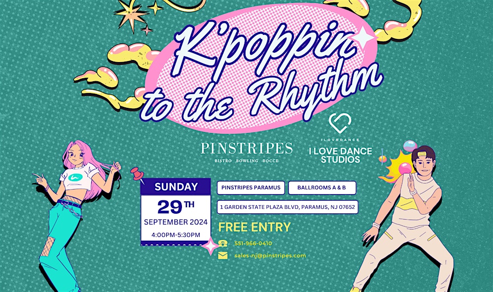 Dine & Dance - Kpoppin' to the Rhythm - Pinstripes, Paramus NJ!