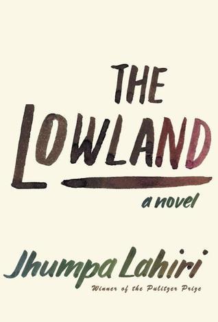 Adult Book Discussion: The Lowland by Jhumpa Lahiri