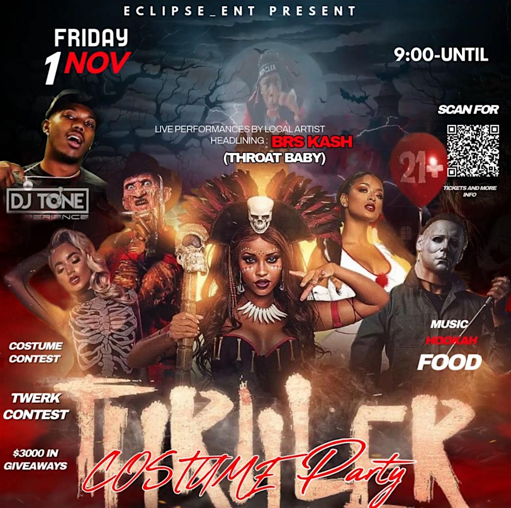 THRILLER HALLOWEEN COSTUME PARTY FEAT BRS KASH….THROAT BABY