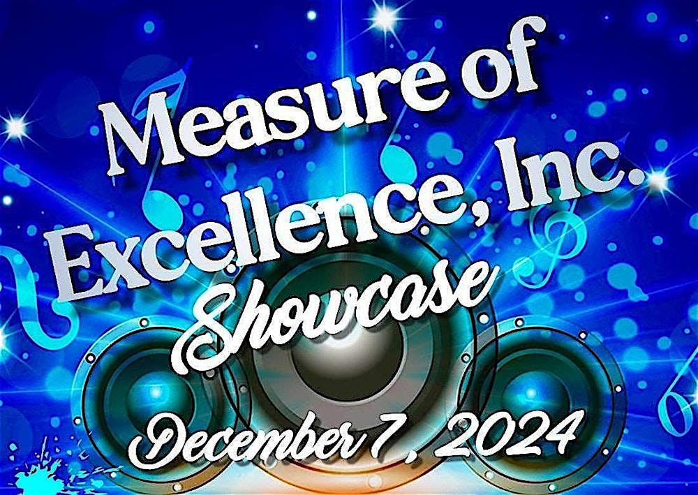 Measure of Excellence Showcase