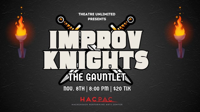 Improv Knights: The Gauntlet @ HacPAC