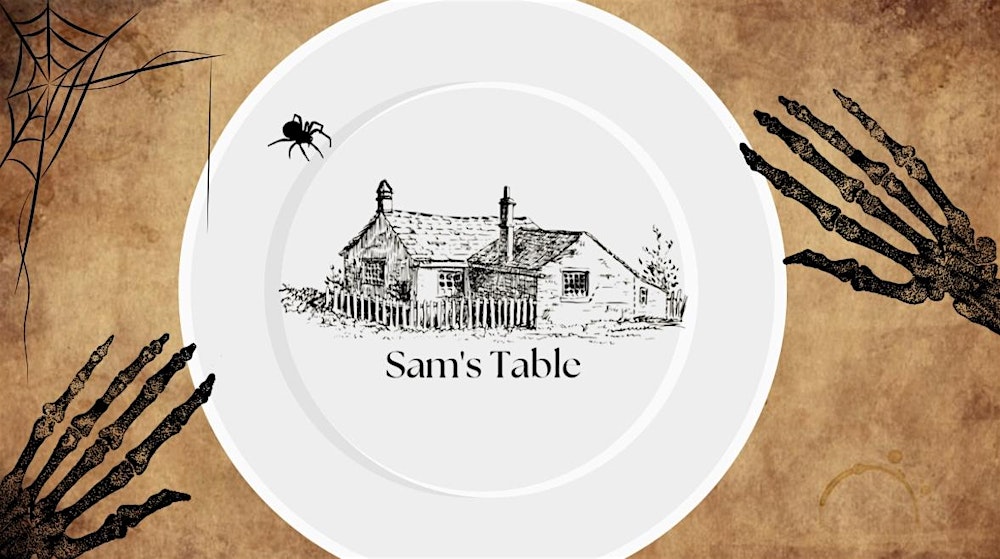 Sam’s Table ( Bring Your Own Boo’s ) Murder Mystery