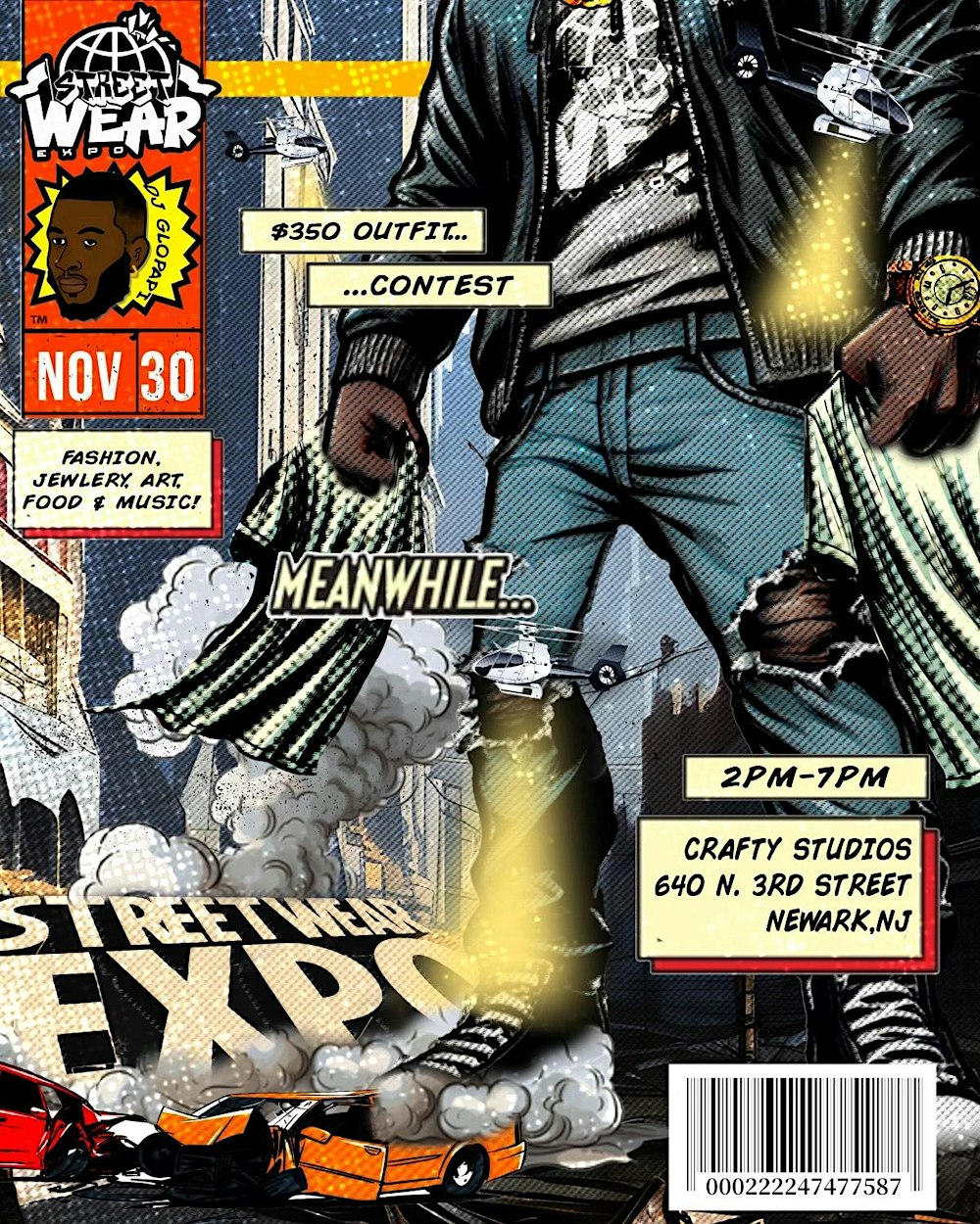 The Streetwear Expo: Fashion + Jewelry  AND MORE!