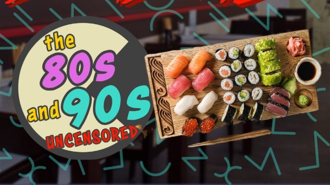 4 Course Sushi Dinner Party w 80s/90s Music (Tea, Tip and Wine Included)