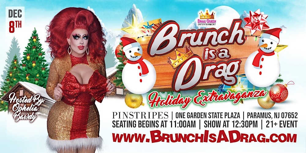 Brunch is a Drag at Pinstripes Paramus - Holiday Extravaganza!