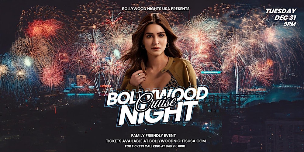 NEW YEARS EVE BOLLYWOOD FIREWORK CRUISE PARTY