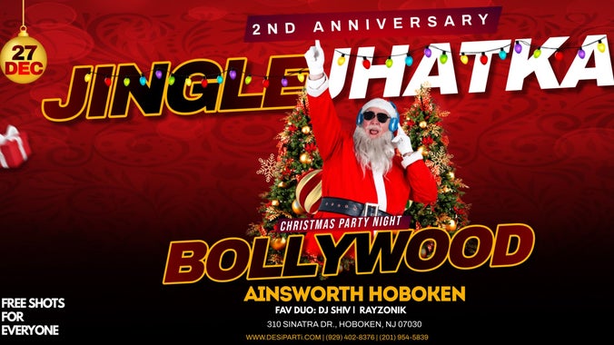 Jingle Jhatka Bollywood Nights Desi Party @ Ainsworth Hoboken