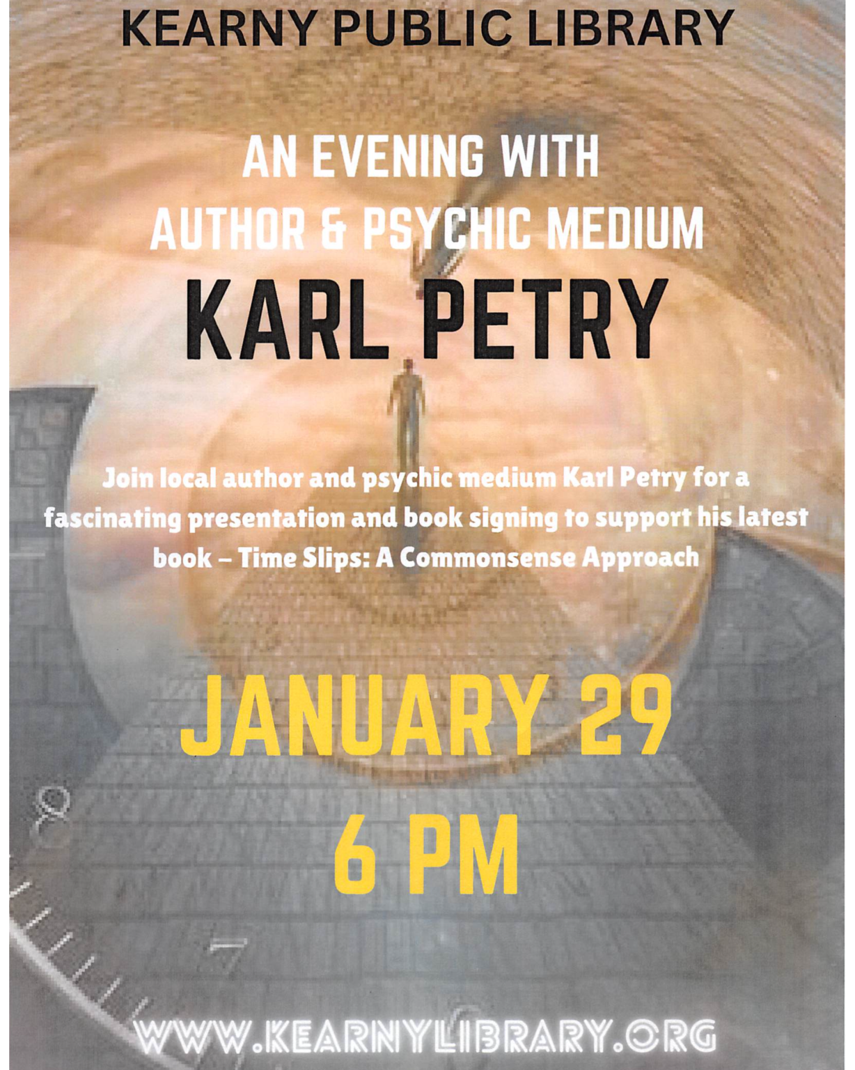 Kearny Public Library An Evening With Karl Petry