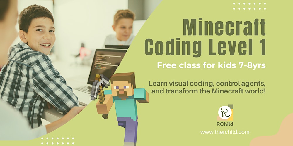 Free Class for Kids 7-8 yrs-Minecraft Coding Level 1 (Block based)