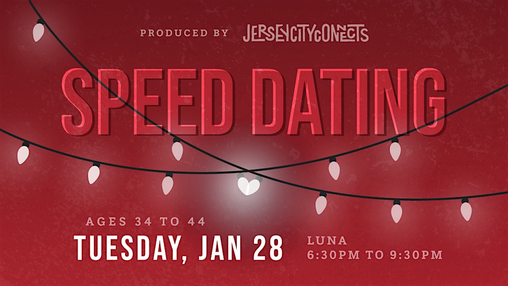 Jersey City Connects | Speed Dating (34-44) *WOMEN SOLD OUT*