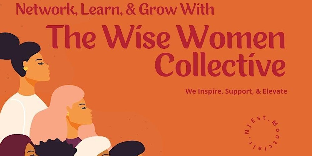 The Wise Women Collective Monthly Meetup-February 2025