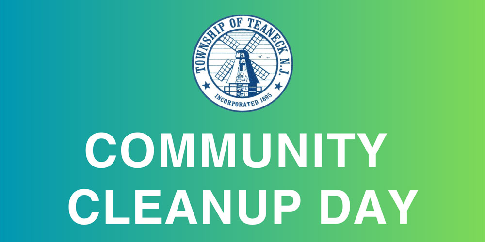 Teaneck Community Cleanup | Dec. 3, 2023 12 pm - 2 pm RAIN or SHINE!