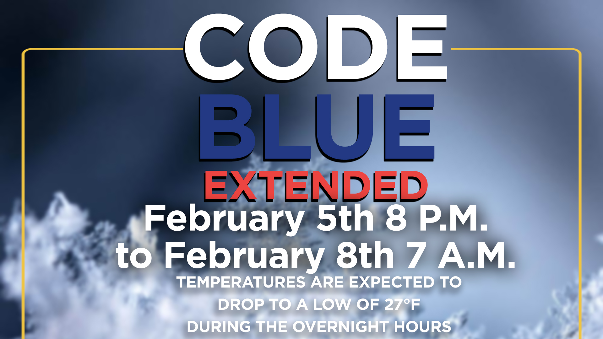 City of Newark Extending “Code Blue” From Tonight, Monday, February 5 to Thursday, February 8