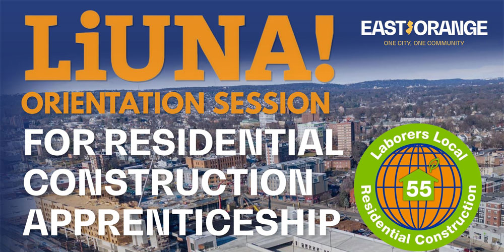 East Orange Partners with LiUNA! Local 55 for Apprenticeships