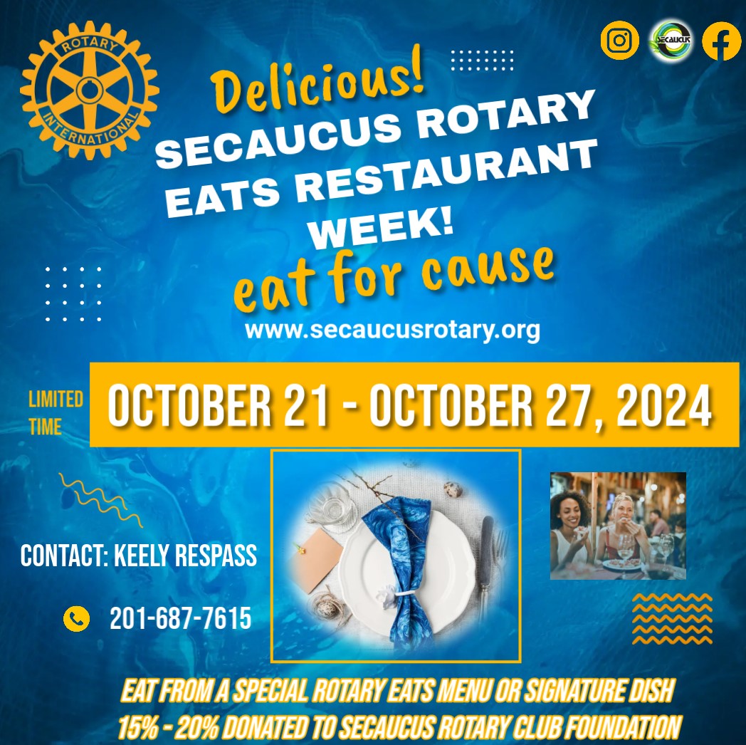 Secaucus Rotary Eats Restaurant Week - 10/21/2024 to 10/27/2024