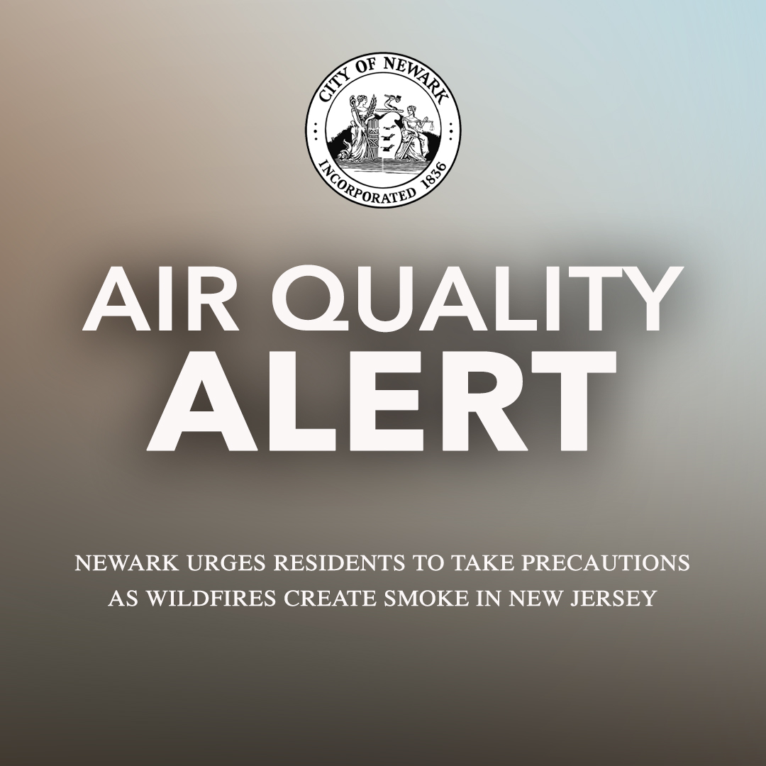 Newark Warns Residents About Smoke from Wildfires