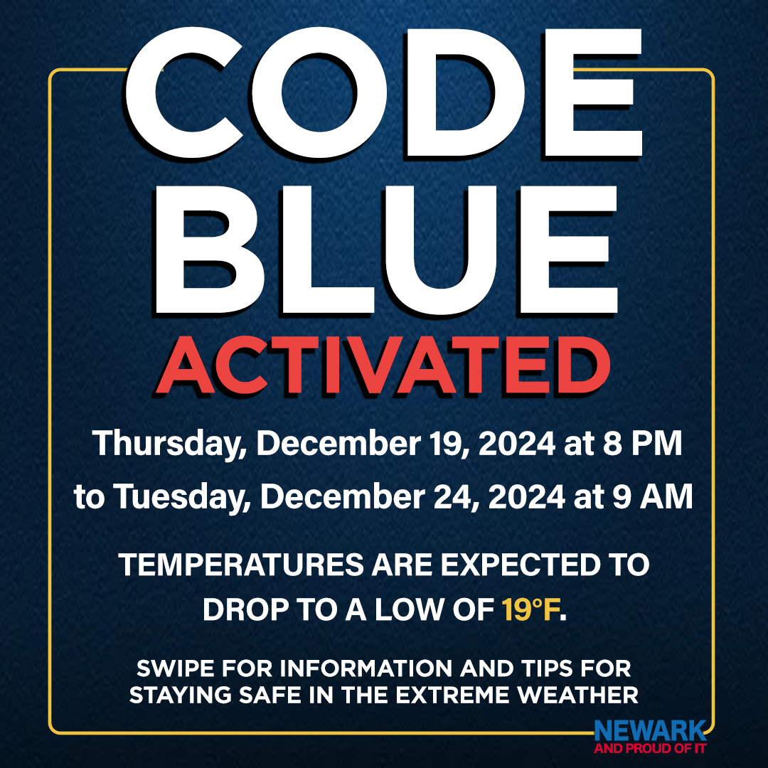 Newark Activating ‘Code Blue’ Starting on Thursday Night